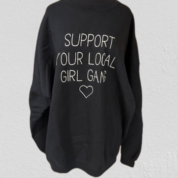 Tops - "Support Your Local Girl Gang" Graphic Sweatshirt